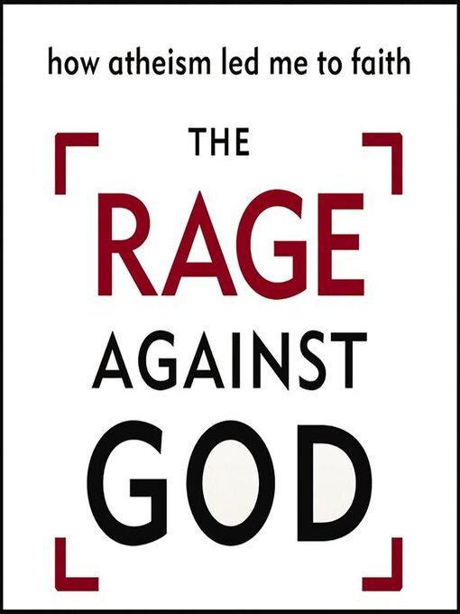 Title details for The Rage Against God by Peter Hitchens - Available